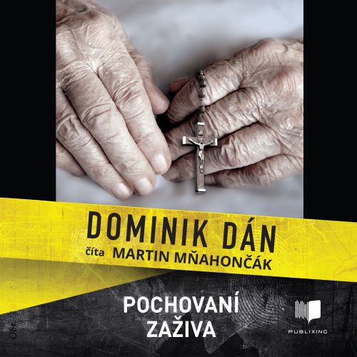 Audiokniha Pochovaní zaživa - Dominik Dán