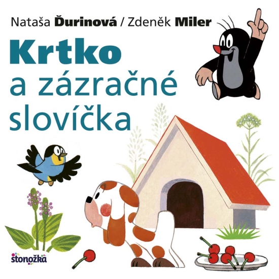 Krtko a zázračné slovíčka, 2. vydanie - Nataša Ďurinová / Zdeněk Miler
