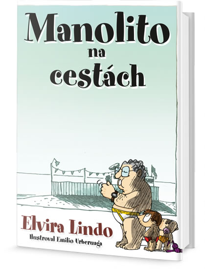 Manolito na cestách - Elvira Lindo