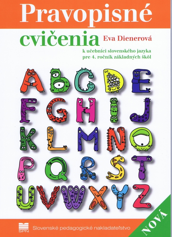 Pravopisné cvičenia k učebnici slovenského jazyka pre 4. r. ZŠ, 2. vydanie - Eva Dienerová