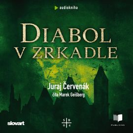 Audiokniha Diabol v zrkadle (Barbarič a Stein 4) - Juraj Červenák