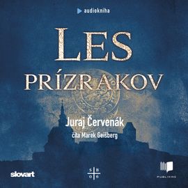 Audiokniha Les prízrakov (Barbarič a Stein 6) - Juraj Červenák