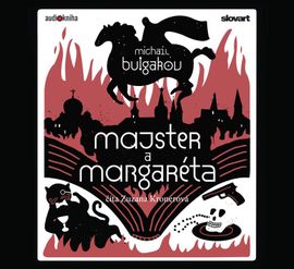 Audiokniha Majster a Margaréta - Michail Bulgakov