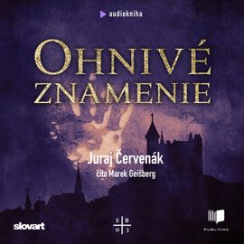 Audiokniha Ohnivé znamenie (Barbarič a Stein 3) - Juraj Červenák