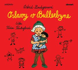 Audiokniha Oslavy v Bullerbyne - Astrid Lindgrenová