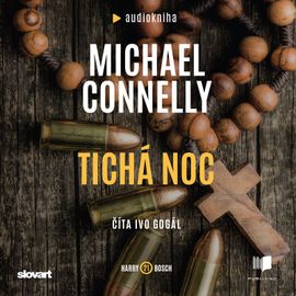 Audiokniha Tichá noc - Michael Connelly
