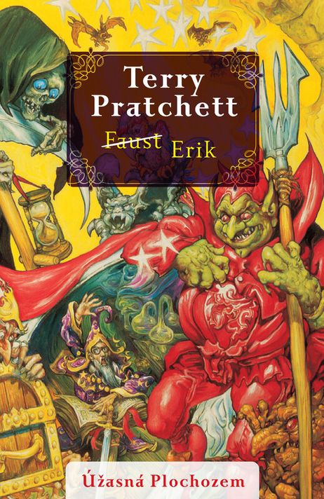 Faust/Erik (Úžasná Plochozem 9, Vetroplaš 4) - Terry Pratchett