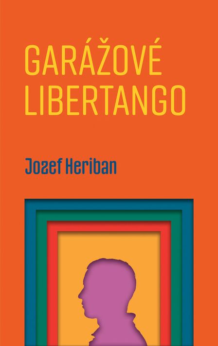 Garážové Libertango - Jozef Heriban