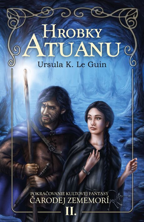 Hrobky Atuanu (Čarodej Zememorí 2) - Ursula K. Le Guin