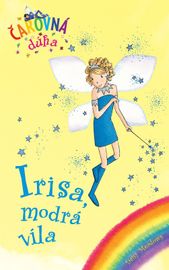 Irisa, modrá víla (Čarovná dúha 5) - Daisy Meadows