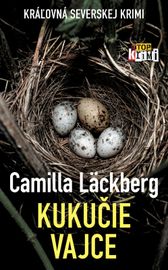 Kukučie vajce - Camilla Läckberg
