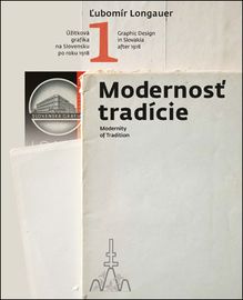 Modernosť tradície - Ľubomír Longauer