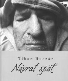 Návrat späť (Huszár T.) - Tibor Huszár