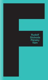 Pánsky flám - Rudolf Sloboda