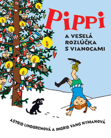 Pippi a veselá rozlúčka s Vianocami - Astrid Lindgrenová