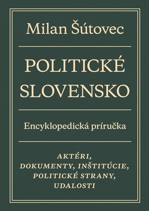 Politické Slovensko - Milan Šútovec