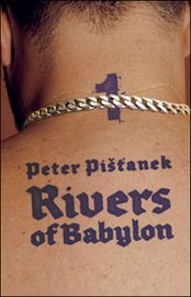 Rivers of Babylon 1. - Peter Pišťanek