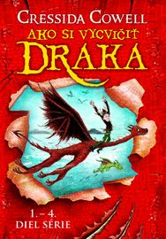 SET Ako si vycvičiť draka 1.- 4. diel série - Cressida Cowell