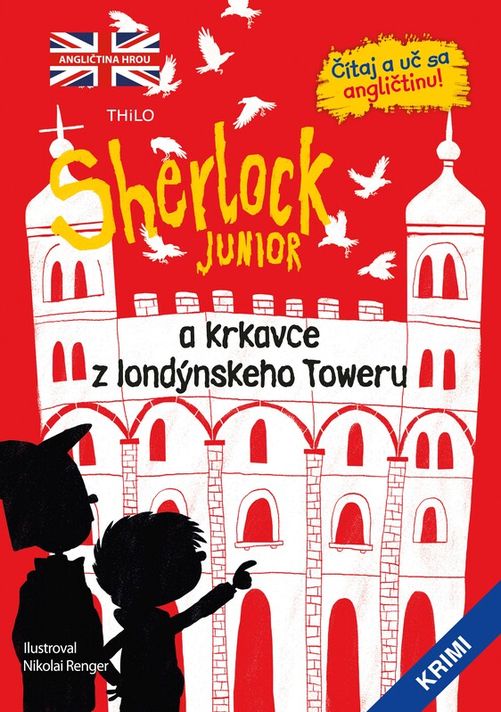 Sherlock Junior a krkavce z londýnskeho Toweru (Sherlock Junior 4) - kolektív autorov