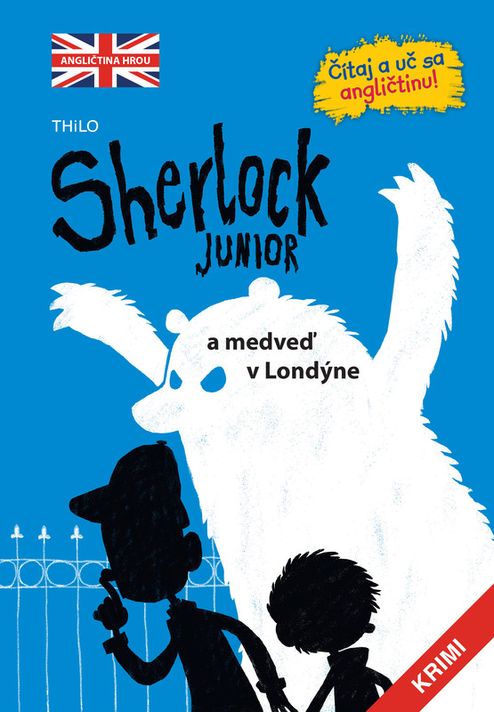 Sherlock Junior a medveď v Londýne (Sherlock Junior 1) - kolektív autorov