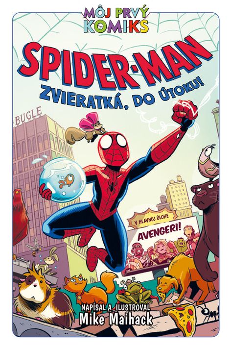 Spider-Man 4: Zvieratká, do útoku! - Mike Maihack