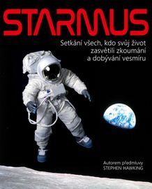 Starmus / Setkání všech, kdo svůj život zasvětili zkoumání a dobývání vesmíru - Brian May, Garik Israelian