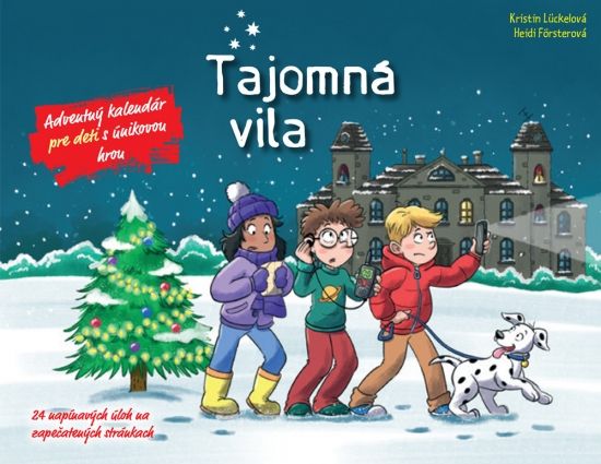 Tajomná vila – Adventný kalendár pre deti s únikovou hrou - Kristin Lückelová, Heidi Försterová
