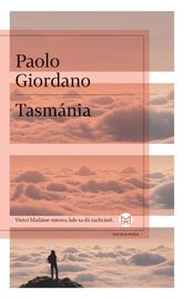 Tasmánia - Paolo Giordano