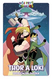 Thor a Loki. Problémová dvojka - kolektív autorov