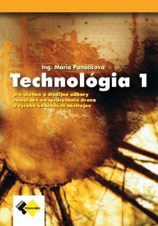 Technológia I 1. ročník stolár - Mária Panáčková