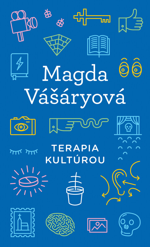 Terapia kultúrou - Magda Vášáryová